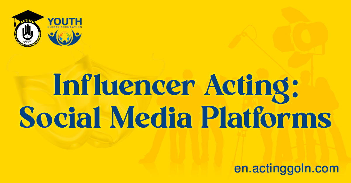 Influencer Acting Social Media Platforms