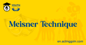 Meisner Technique