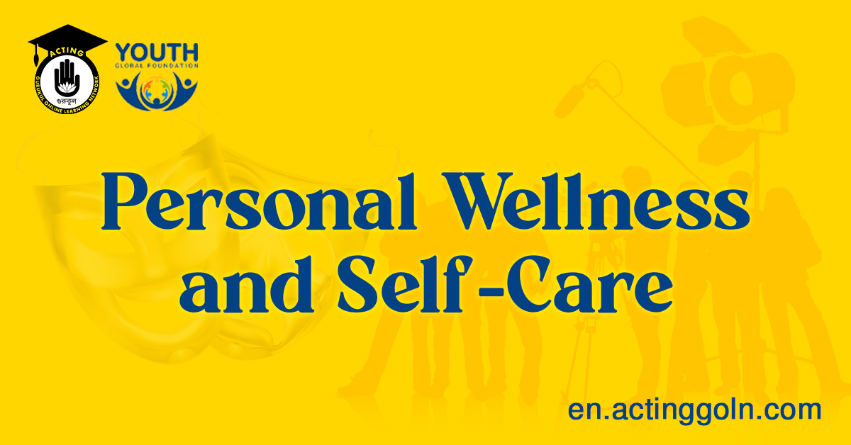 Personal Wellness and Self-Care