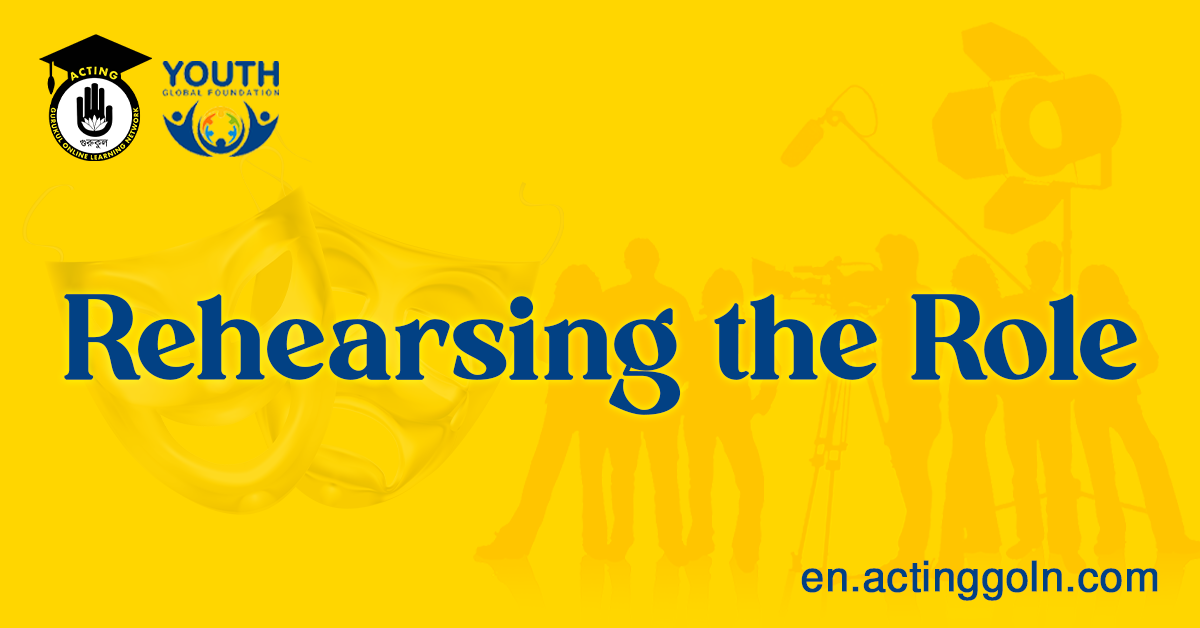 Rehearsing the Role: A Journey to Becoming the Character