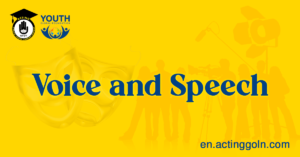 Voice and Speech